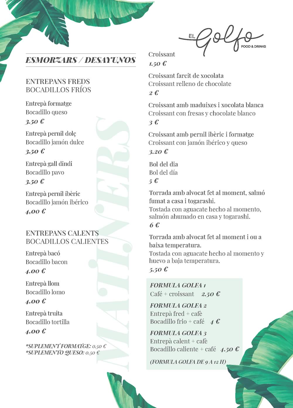El Golfo - Platja d'Aro - Carta - Esmorzars - Desayunos